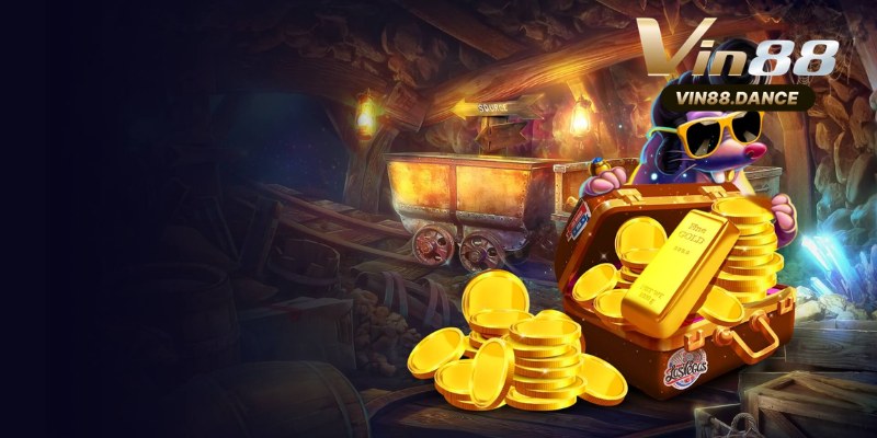 Game Mỏ Vàng Của Gã Điên Tại Vin88